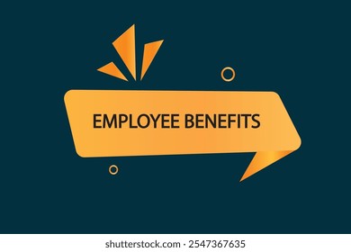 button web template.employee benefits ,Speech bubble, banner label




