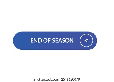 template de web de bouton, fin de saison, Speech bubble, étiquette de bannière



