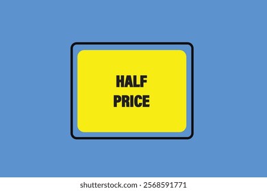 button web template,half price, Speech bubble, banner label
