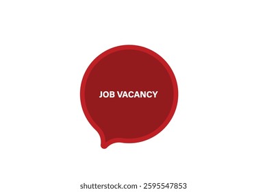 button web template,Speech,job vacancy,bubble, banner label

