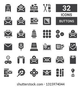 buttons icon set. Collection of 32 filled buttons icons included Mail, Knit, Buttons, Crank arm, Envelope, Sash, Gameplay, Thimble, Saline, Thread, Media encoder, Cashier machine