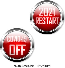 Buttons Or Switches With Message Restart 2021 And Switch Off Covid-19, Vector Illustration