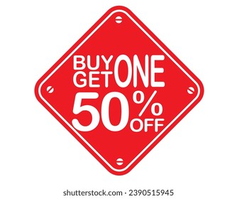Buy 1 get 1 50% off red label sign. Buy 1 get 1 50% off red banner. Vector Illustration.