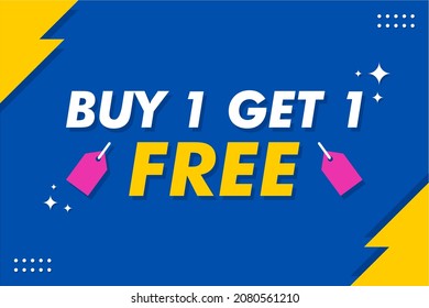 Buy 1 Get 1 Free Banner - Vector Flat Design Illustration : Suitable for Business Theme, Shopping Theme, Promotion Theme, Advertising Theme, Infographics and Other Graphic Related Assets.