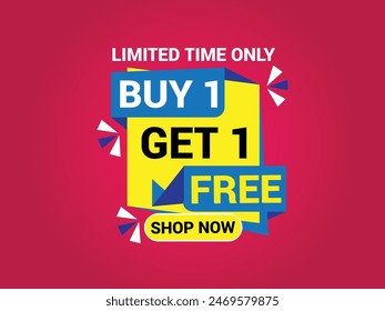 Buy 1 Get 1 Free Banner, Special Offer Banner, Big Sale, Sale Banner, Banner Design Template.