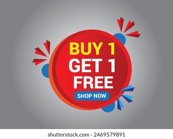 Buy 1 Get 1 Free Banner, Special Offer Banner, Big Sale, Sale Banner, Banner Design Template.