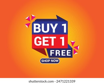 Buy 1 Get 1 Free Banner, Special Offer Banner, Big Sale, Sale Banner, Banner Design Template.