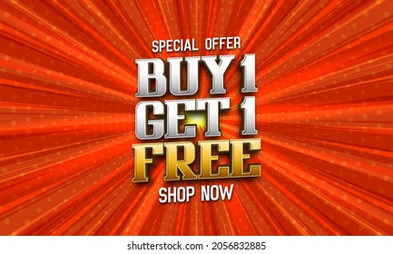 Buy 1 get 1 free. Bright promotion poster. Vector template for your design.