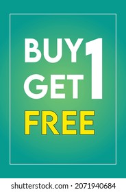 Buy 1 get 1 free, green offer banner vector