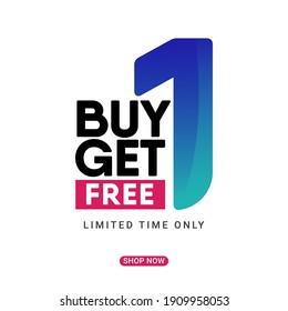 Buy 1 Get Free Limited Time Only Label Discount Vector Template Design Illustration