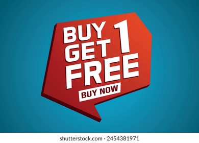 buy 1 get free buy now poster banner graphic design icon logo sign symbol social media website coupon

