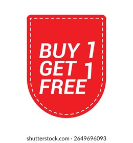 Buy, 1 to get 1 free offer label. Discount tag for special sale. Buy one get one free offer sale, banner vector design.