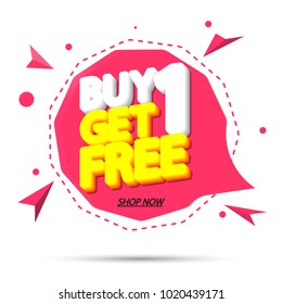 Buy 1 Get 1 Free, sale speech bubble, banner design template, discount app icon, vector illustration