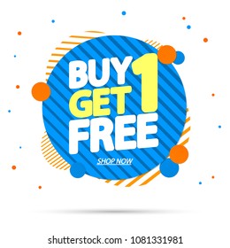 Buy 1 Get 1 Free, sale tag, banner design template, discount app icon, vector illustration