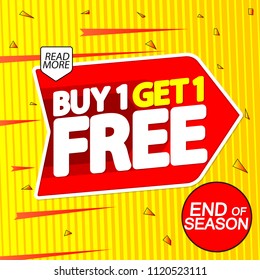 Buy 1 Get 1 Free, sale tag, discount banner design template, end of season, app icon, vector illustration