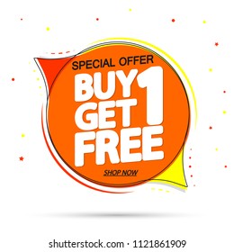 Buy 1 Get 1 Free, sale tag design template, app icon, speech bubble banner, special offer, vector illustration