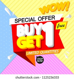 Buy 1 Get 1 Free, sale tag, discount banner design template, app icon, special offer, vector illustration