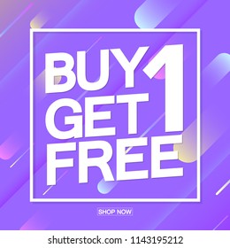 Buy 1 get 1 Free, Sale poster design template, vector illustration