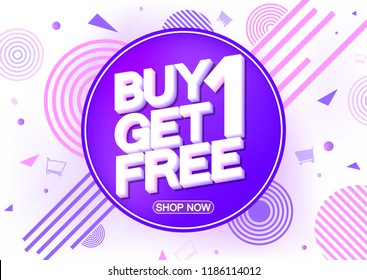 Buy 1 Get 1 Free, Sale poster design template, vector illustration
