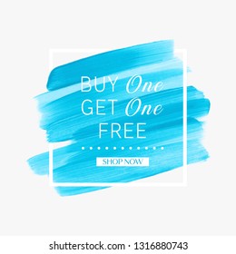 Buy 1 Get 1 Free sale sign over watercolor art brush stroke paint background - Vector.