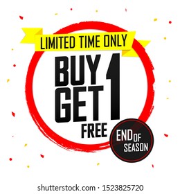 Buy 1 Get 1 Free, Sale banner design template, grunge brush, discount tag, speech bubble, end of season, vector illustration