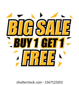 Buy 1 Get 1 Free Sale Banner Design Template. Discount Tag Vector