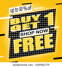 Buy 1 Get 1 Free sale tag. Banner design template for marketing. Special offer promotion or retail..editable text