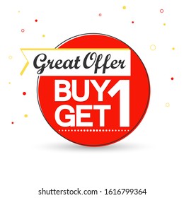 Buy 1 Get 1 Free, Sale banner design template, discount tag, great offer, app icon, vector illustration