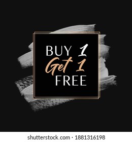 Buy 1 Get 1 Free sale text over classic art abstract texture background vector. 