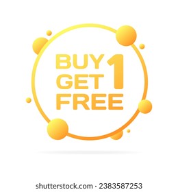 Buy 1 get free sign. Flat, yellow, buy 1 get free sign, discount sign. Vector icon