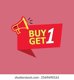 Buy 1 get 1 offer post for business, Megaphone with call to action speech bubble. Loudspeaker. Banner for business, Best for marketing and advertising.