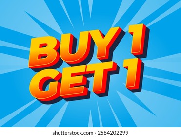 buy 1 get 1 text effect design for promotional ads