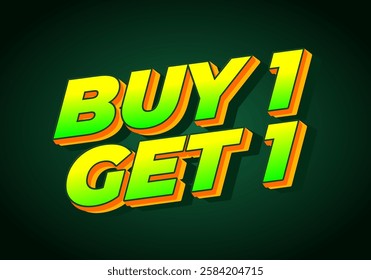 buy 1 get 1 text effect design
