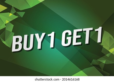 Buy 1 get 1 word concept vector illustration with lines 3d style for social media landing page, template, ui, web, mobile app, poster, banner, flyer, background, gift card, coupon, label, wallpaper