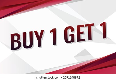 buy 1 get 1 word concept vector illustration with red lines modern futuristic  3d style for landing page template ui web mobile app poster banner flyer background gift card coupon label wallpaper