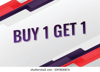 buy 1 get 1 word concept vector illustration with red purple modern futuristic 3d style for landing page template ui web mobile app poster banner flyer background gift card coupon label wallpaper