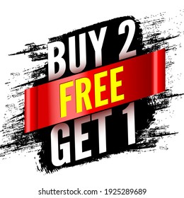 Buy 2, free get 1 sale banner with grunge effect and red ribbon. Vector illustration.