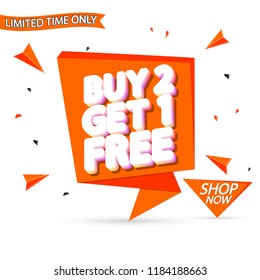 Buy 2 Get 1 Free, sale banner design template, speech bubble discount tag, vector illustration