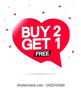 Buy 2 Get 1 Free, sale banner design template, discount speech bubble tag, vector illustration