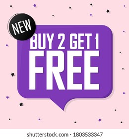 Buy 2 Get 1 Free, sale banner design template, discount speech bubble tag, vector illustration