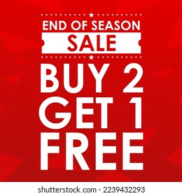 Buy 2 get 1 free in brackets speech gold white red sticker icon, end of season sale
