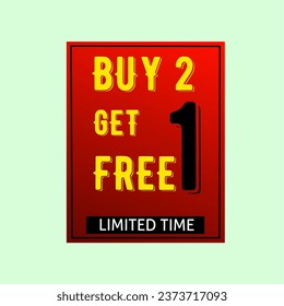 Compra 2 Obtén 1 Banner de oferta gratuita Vector ilustrado aislado.