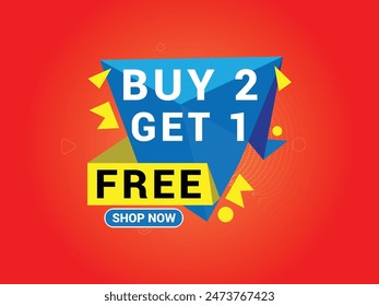 Buy 2 Get 1 Free Banner, Special Offer Banner, Big Sale, Sale Banner, Banner Design Template.