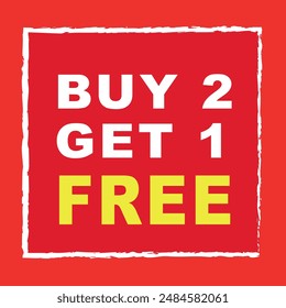 Buy 2 get 1 free buy banner template. Shop now