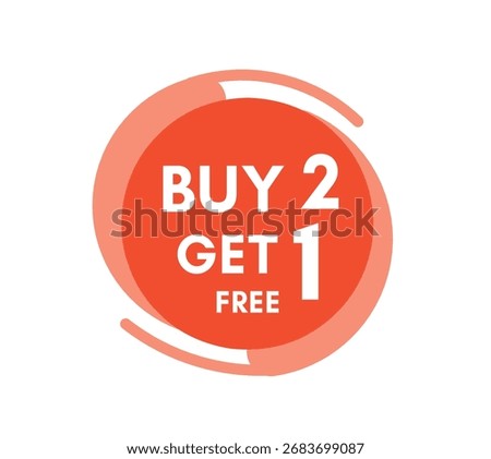 Buy 2 get 1 free sale design elements. vector banner offer concept colorful symbol with speaker sign.