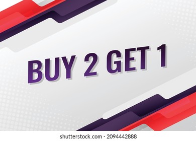 buy 2 get 1 word concept vector illustration with red purple modern futuristic 3d style for landing page template ui web mobile app poster banner flyer background gift card coupon label wallpaper