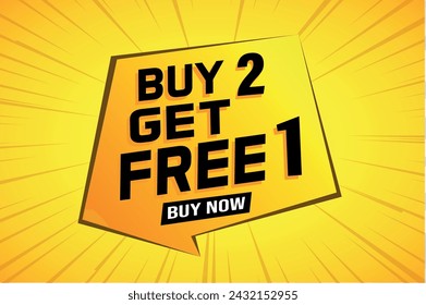 buy 2 get free 1 poster banner graphic design icon logo sign symbol social media website coupon

