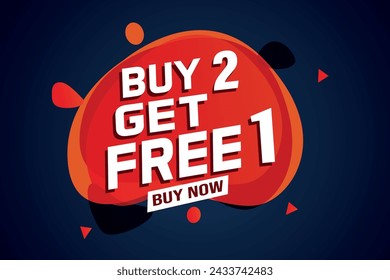 buy 2 get free 1 buy now poster banner graphic design icon logo sign symbol social media website coupon

