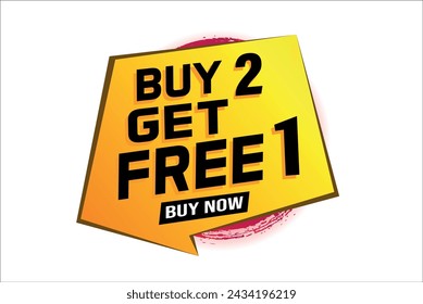 buy 2 get free 1 poster banner graphic design icon logo sign symbol social media website coupon

