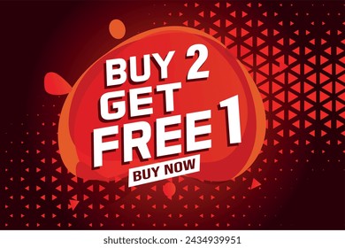 buy 2 get free 1 buy now poster banner graphic design icon logo sign symbol social media website coupon

